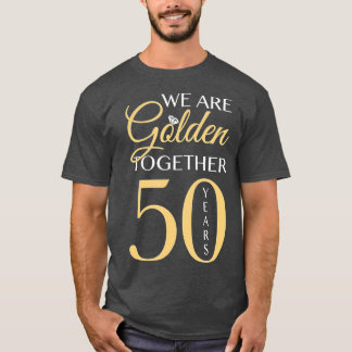 Romantic For Couples - 50th Wedding Anniversary T-Shirt