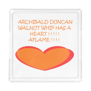 ROMANTIC FUNNY JOKE DESIGN COLORS ORANGE WHITE ACRYLIC TRAY