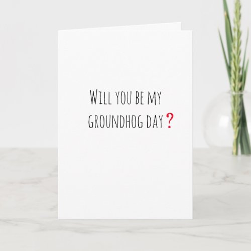 Romantic Groundhog Day card