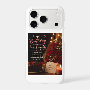 Romantic Happy Birthday Love of My Life iPhone Cas 17 Pro Case