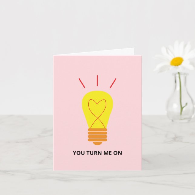 Romantic Heart Bulb You Turn Me On Love   Card (Small Plant)