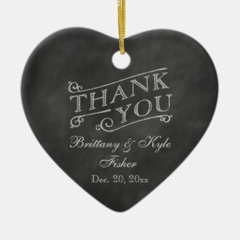 Romantic Heart Thank You On Chalkboard Ceramic Ornament by prettyfancyinvites at Zazzle