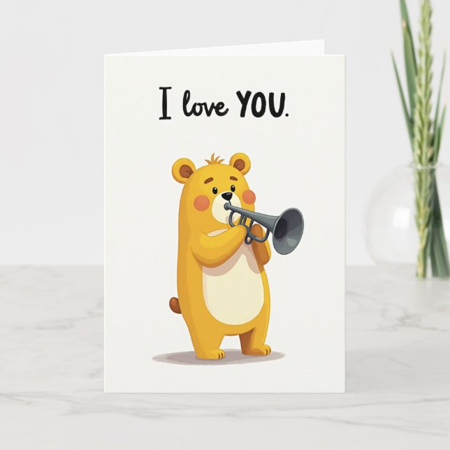 Romantic I Love You Bear Trumpet Card (Front)