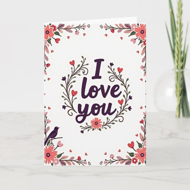 Romantic I Love You Floral Wreath Card (Front)