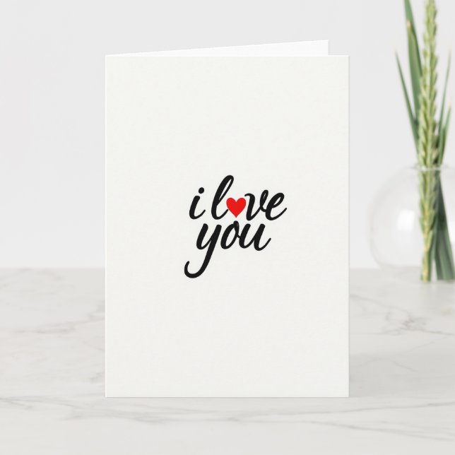Romantic I Love You For Him Her Card (Front)