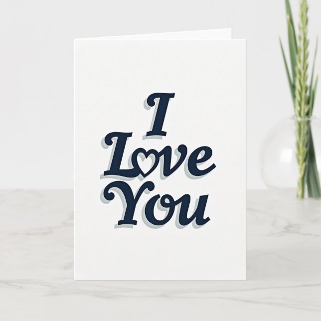 Romantic I Love You Raised Text Card (Front)