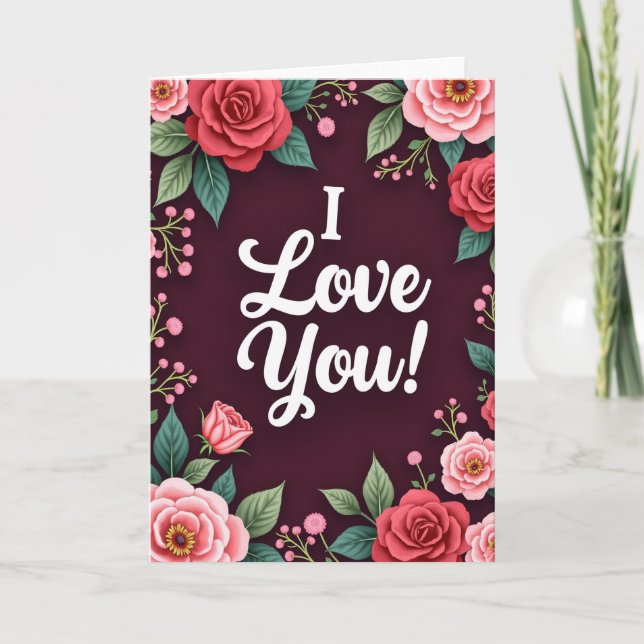 Romantic I Love You Rose Card (Front)