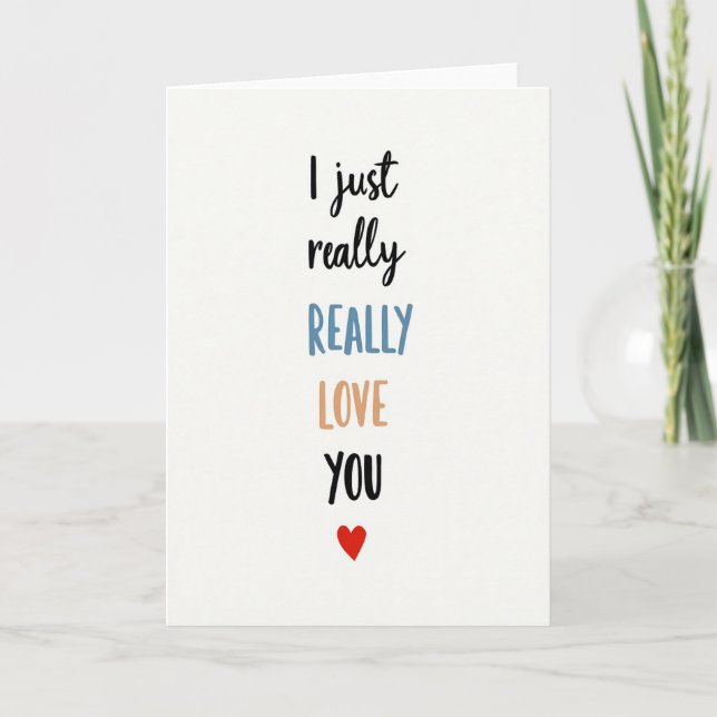 Romantic I Really Love You Card (Front)