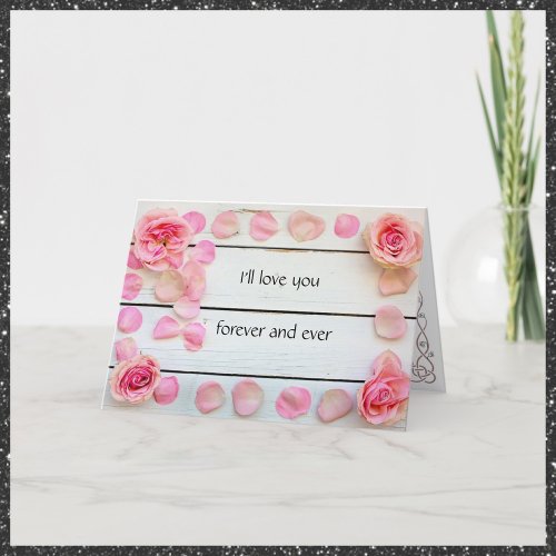 Romantic Ill Love You Forever Valentines Day Holiday Card