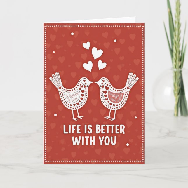 Romantic Life Is Better With You Card (Front)