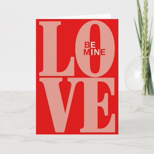 Romantic Love Be Mine Card (Front)