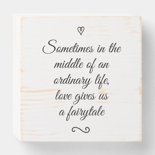 Romantic Love Calligraphy Fairy tale Wedding Wooden Box Sign