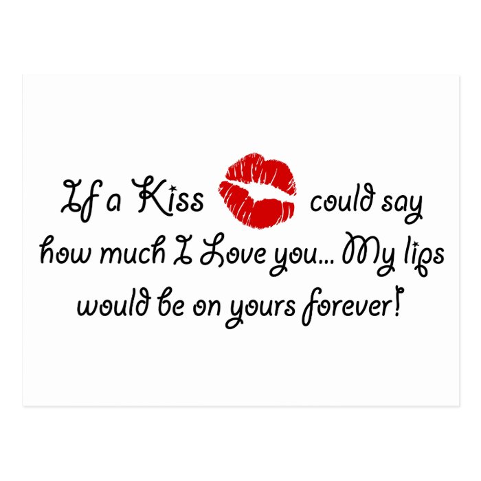 Romantic Love Kiss Quote Kissing Romance quotation Postcards
