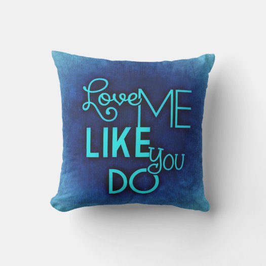 Romantic Love Me Like You Do Blue Valentine's Day 