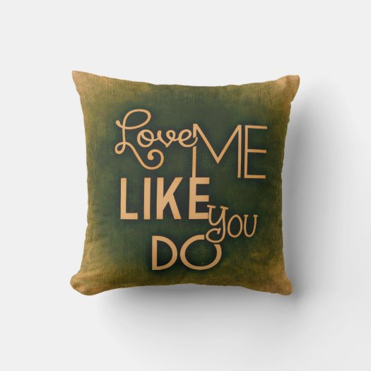 Romantic Love Me Like You Do Green Valentine's Day