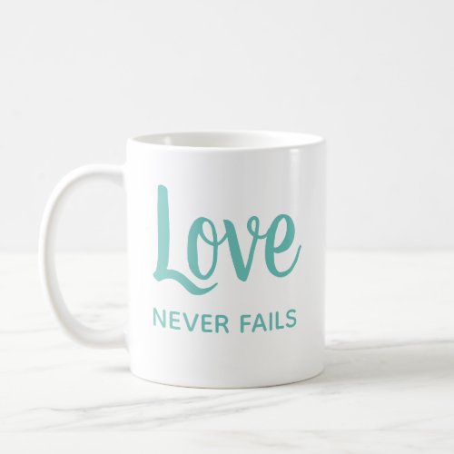 Romantic Love Never Fails Relationship Gift Coffee Mug