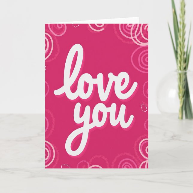 Romantic Love You Greeting Card (Front)