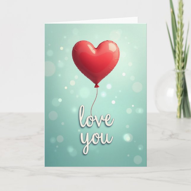 Romantic Love You Heart Balloon Card (Front)