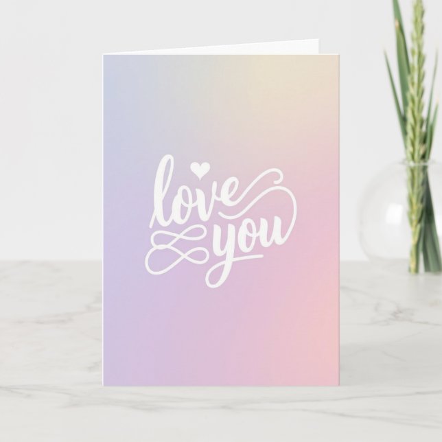 Romantic Love You Ombre Card (Front)