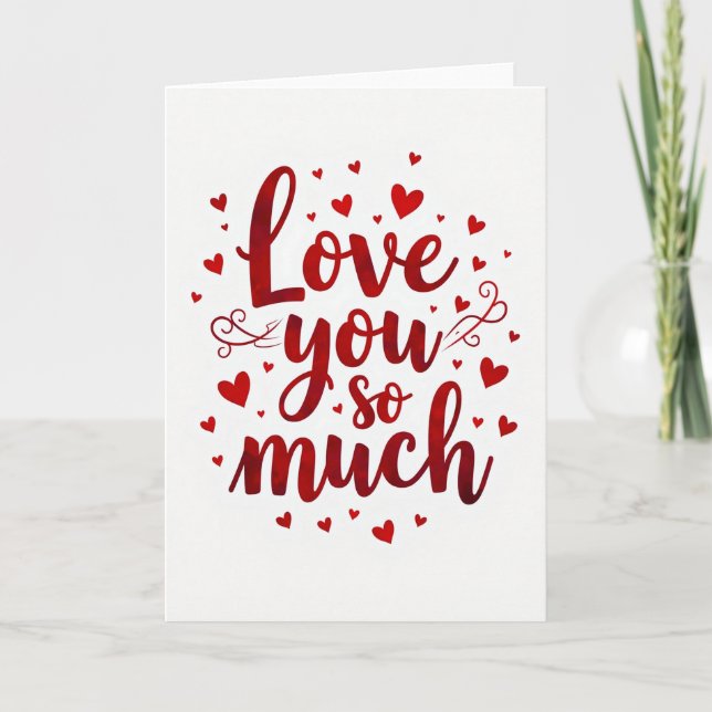 Romantic Love You So Much Card (Front)