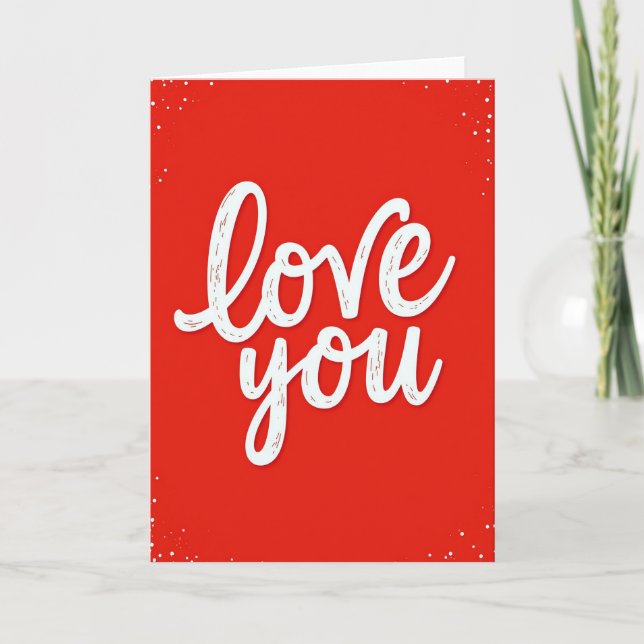 Romantic Love You Speckled Card (Front)