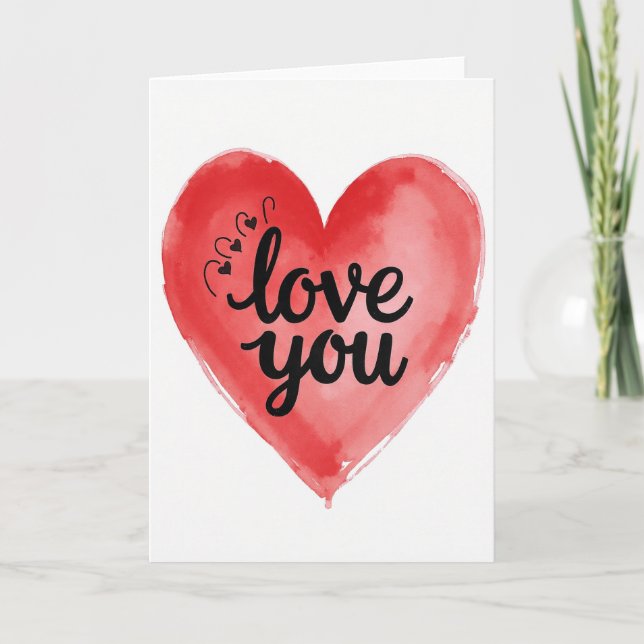 Romantic Love You Watercolor Heart Card (Front)