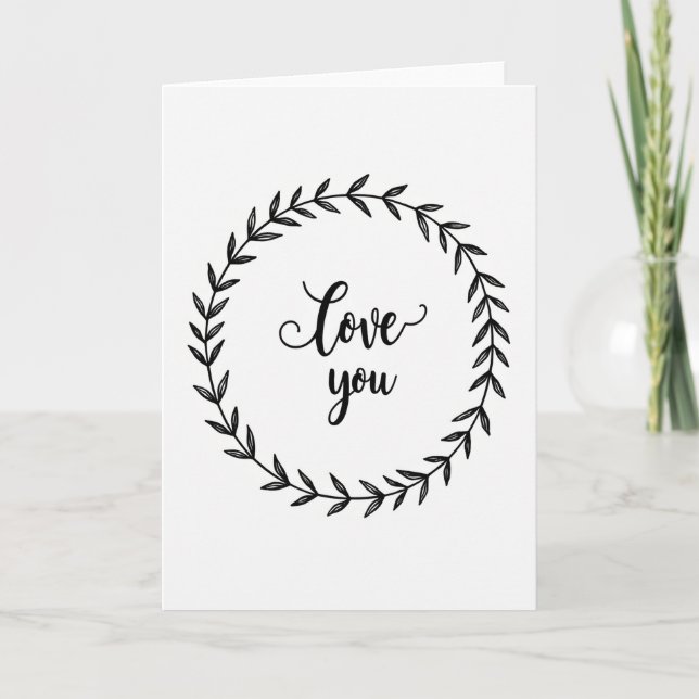 Romantic Love You Wreath Card (Front)