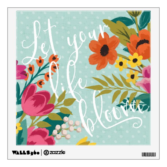Romantic Luxe X | Let Your Life Bloom Wall Sticker (Front)