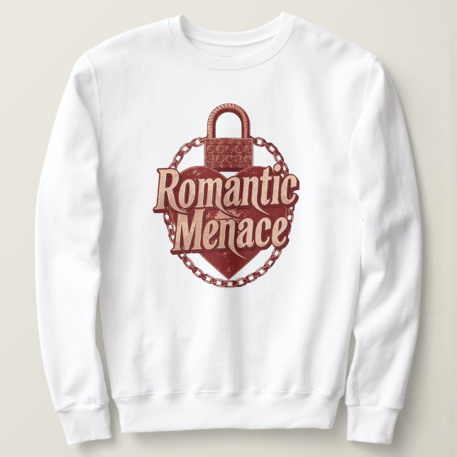 "Romantic Menace" with Edgy Heart Lock Sweatshirt (Design Front)