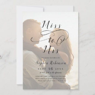 Romantic Miss to Mrs script photo bridal shower Invitation
