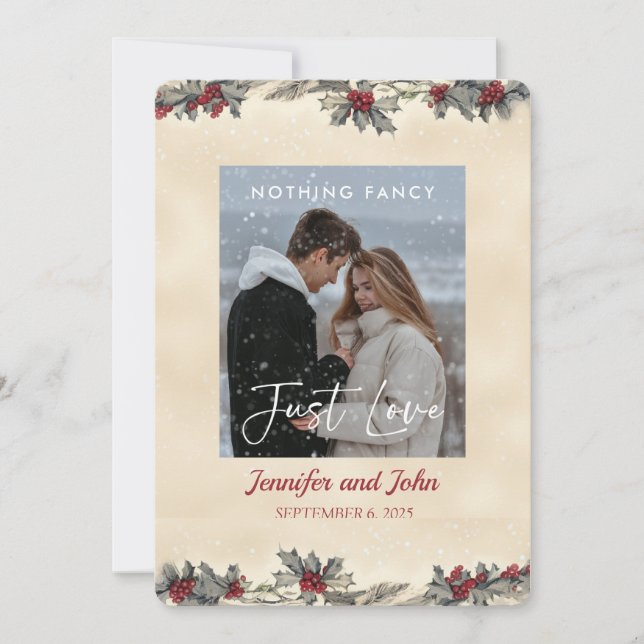 Romantic Nothing Fancy Just Love Winter Wedding Invitation (Front)