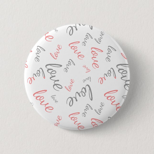 Romantic Pink and Grey Love Script Cursive Button (Front)