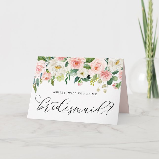 Romantic Pink Flowers Will You Be My Bridesmaid Card (Front)