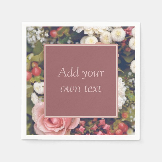 Romantic Pink Roses Custom Text Flower Bouquet Napkins (Front)