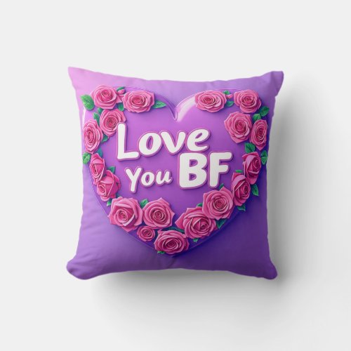 Romantic Pink Roses Heart Love You BF Throw Pillow