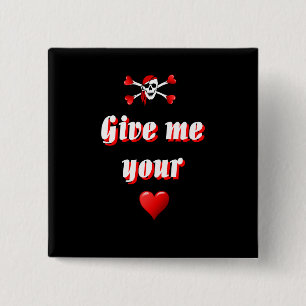 Romantic Pirate and Vaentines love hearts Button