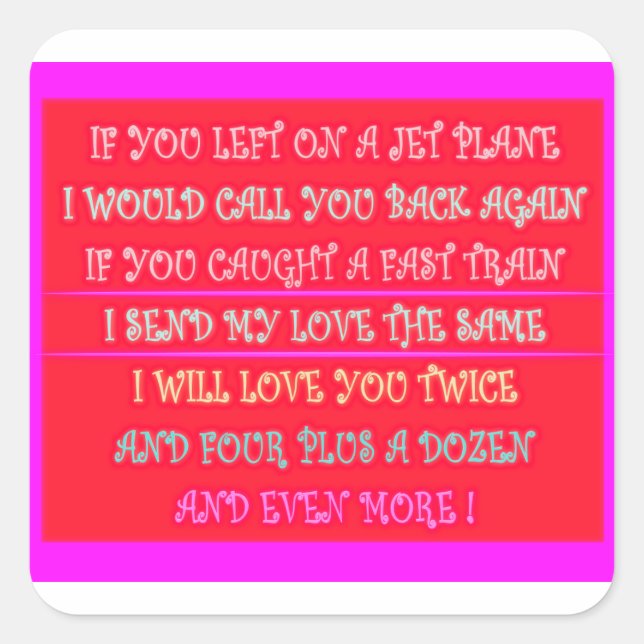 Romantic poems art for your loved one square sticker (Front)