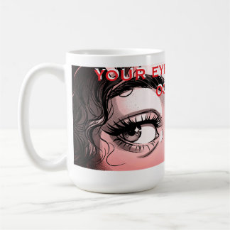 Romantic Pop Art Eyes: "Your Eyes Are the Ocean" G Coffee Mug