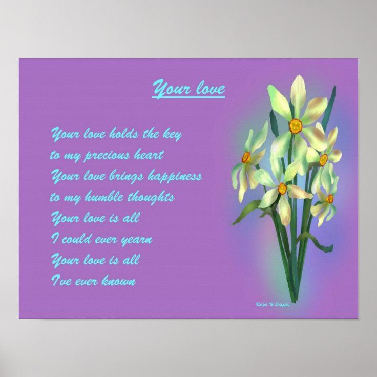 romantic postersYour love Poster Zazzle