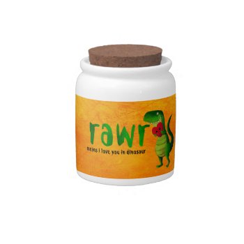 Romantic Rawr T-rex Dinosaur Candy Jar by partymonster at Zazzle