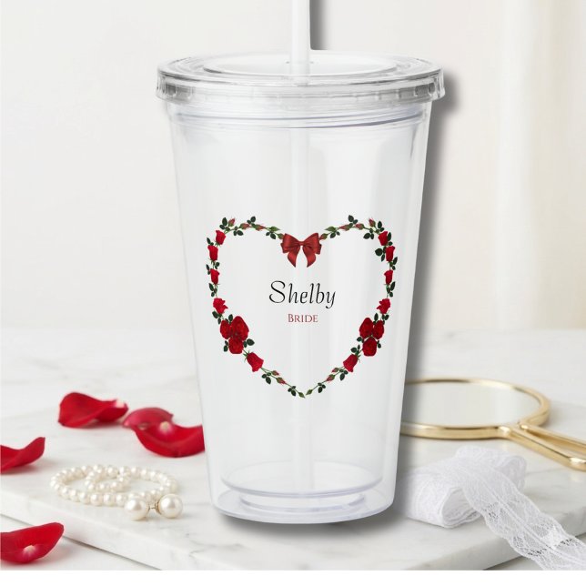 Romantic Red Rose Bride To Be Acrylic Tumbler (Personalized Bride Tumbler with Romantic Red Rose Heart Wreath for Wedding Morning)