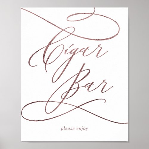 Romantic Rose Gold Calligraphy Cigar Bar Sign