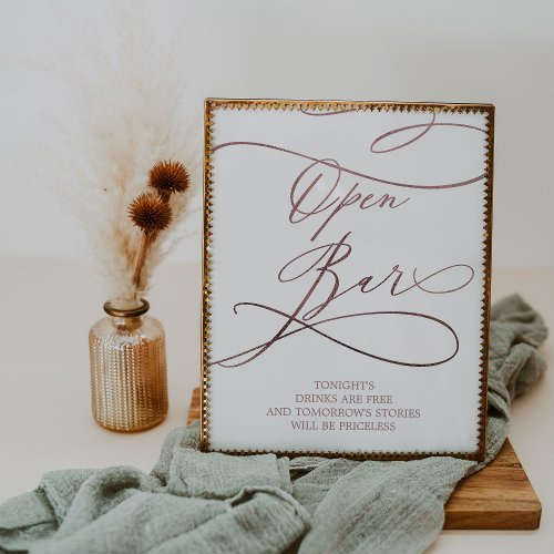 Romantic Rose Gold Calligraphy Open Bar Sign