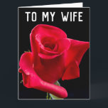 ROMANTIC ROSE WIFE BIRTHDAY GREETING CARDS<br><div class="desc">ROSE ROMANTIC WIFE BIRTHDAY CARD. INSIDE READS: I LOVE YO!U! HAPPY BIRTHDAY!</div>