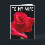 ROMANTIC ROSE WIFE BIRTHDAY GREETING CARDS<br><div class="desc">ROSE ROMANTIC WIFE BIRTHDAY CARD. INSIDE READS: I LOVE YO!U! HAPPY BIRTHDAY!</div>