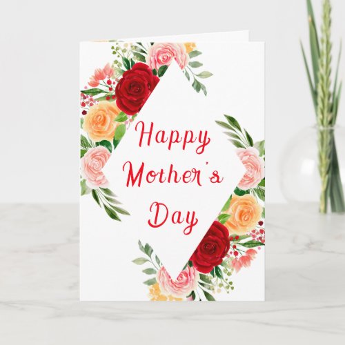 Romantic Roses Floral Happy Mothers Day Card