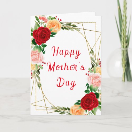 Romantic Roses Floral Happy Mothers Day Card