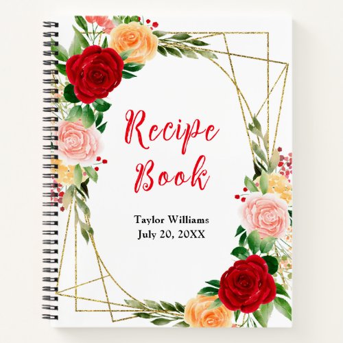 Romantic Roses Floral Recipe Book