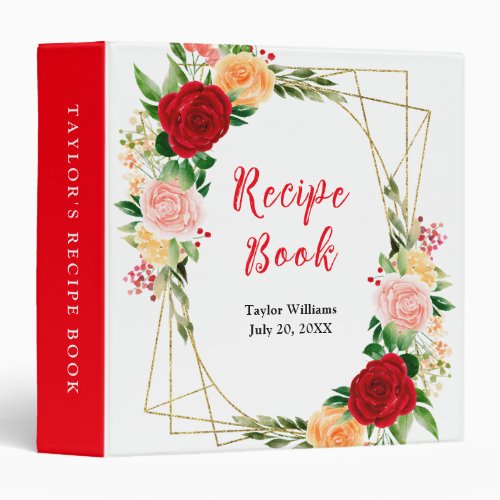 Romantic Roses Floral Recipe Book 3 Ring Binder