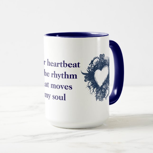 Romantic Saying Mug (Front Right)